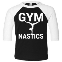 Funny Motive Gymnastics Gymnast Gymnastics Handstand Toddler 3/4 Sleeve Tee | Artistshot