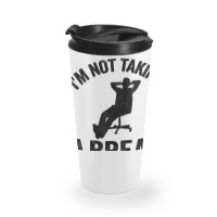 I'm Not Taking A Break The Code Is Compiling Programmer Travel Mug | Artistshot