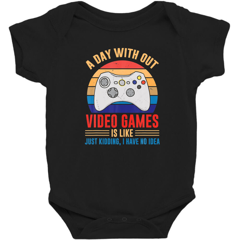 Day Without Video Games Gamer Joke Joystick Casual Vintage Baby Bodysuit by mccuteoraleer | Artistshot