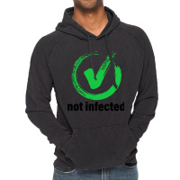 Not Infected Vintage Hoodie | Artistshot