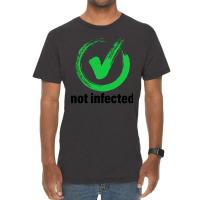 Not Infected Vintage T-shirt | Artistshot