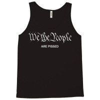 We The People Are Pissed Off Founding Fathers American Tank Top | Artistshot