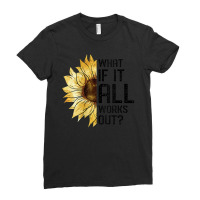 Womens What If It All Works Out Sunflower V-neck Ladies Fitted T-shirt | Artistshot