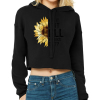 Womens What If It All Works Out Sunflower V-neck Cropped Hoodie | Artistshot