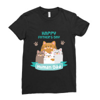 Happy Fathers Human Dad Cats Ladies Fitted T-shirt | Artistshot