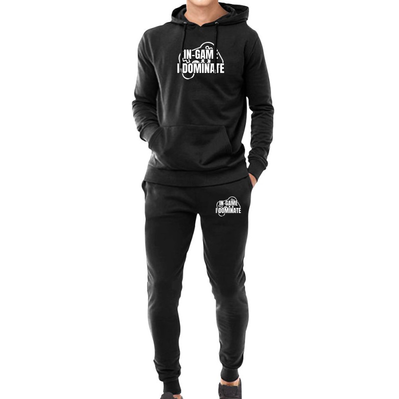 In-game I Dominate Funny Gamers Gaming Winning Saying Hoodie & Jogger set by mccuteoraleer | Artistshot