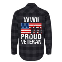 Proud Wwii World War Ii Veteran Gift For Military Men Women Flannel Shirt | Artistshot