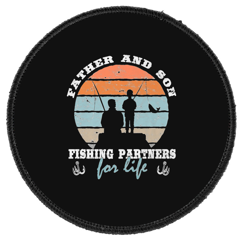 Father And Son Fishing Partners For Life Dad Son Fishing Premium Round Patch | Artistshot