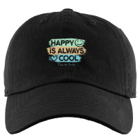 Happy Is Always Cool - Time To Smile Motivation Kids Cap | Artistshot