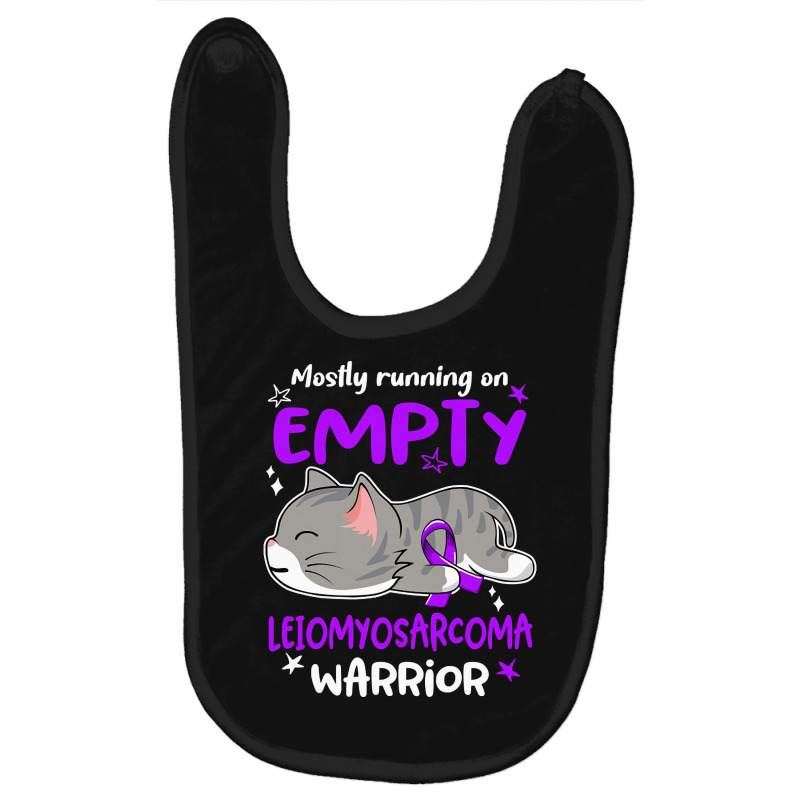 Mostly Running On Empty Leiomyosarcoma Warrior-rhkcd Baby Bibs by lykhongduong9enev3 | Artistshot