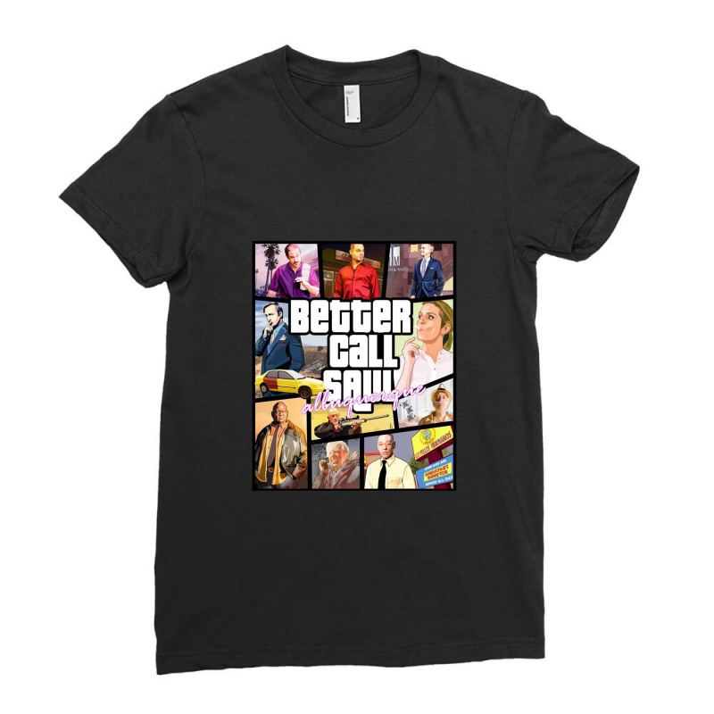 Grand Better Theft Call Auto Saul Ladies Fitted T-Shirt by MichaelSchales | Artistshot