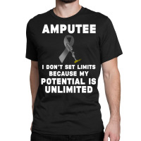 Amputee Humor Potential Leg Arm Recovery Classic T-shirt | Artistshot