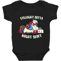 Funny Straight Outta Night Shift For Nurse Unicorns Baby Bodysuit | Artistshot