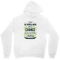 Change Machine Unisex Hoodie | Artistshot