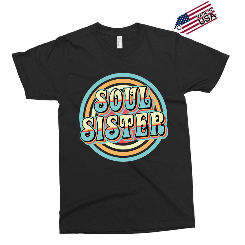 Soul Sister Exclusive T-shirt by greggjvandervor | Artistshot