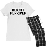 Height Deprived Short People Retro Funny Saying Joke Gag T Shirt Women's Pajamas Set | Artistshot