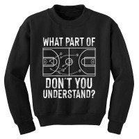 Funny Basketball Coach Men Women Ball Game Trainers Youth Sweatshirt | Artistshot