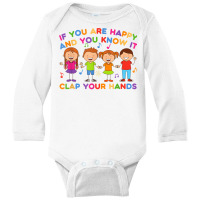 If You Are Happy And You Know It Clap Your Hands, Music Song T Shirt Long Sleeve Baby Bodysuit | Artistshot