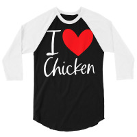 I Love Chicken Heart Latin Food Burrito Taco Enchiladas T Shirt 3/4 Sleeve Shirt | Artistshot