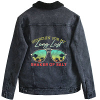 Funny Searching For My Long Lost Shaker Of Salt Shaker Unisex Sherpa-lined Denim Jacket | Artistshot