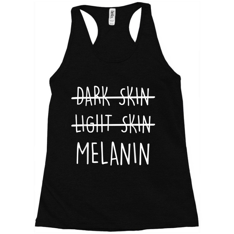 Light Skin Dark Skin Melanin Shirt Racerback Tank | Artistshot