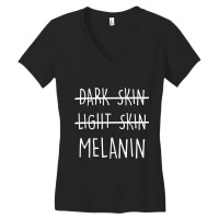 Light Skin Dark Skin Melanin Shirt Women's V-neck T-shirt | Artistshot