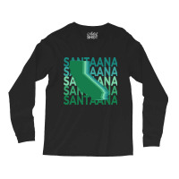 Santa Ana California Green Repeat Long Sleeve Shirts | Artistshot