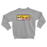 Miami Florida Toddler Sweatshirt | Artistshot