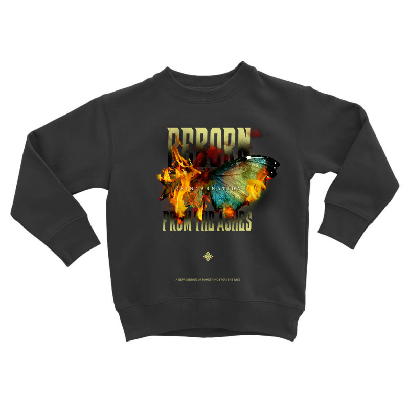 Reincarnation - Reborn From The Ashes Toddler Sweatshirt by declangreenwood | Artistshot