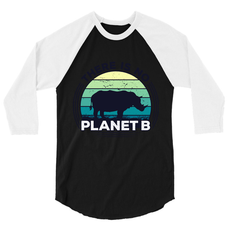 There Is No Planet B Earth Day-zrk6j 3/4 Sleeve Shirt | Artistshot