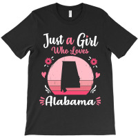 Just A Girl Who Loves Alabama Pink Retro Vintage Gift Idea T-shirt | Artistshot