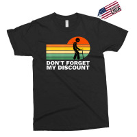 Don't Forget My Discount Old People Gag Exclusive T-shirt | Artistshot