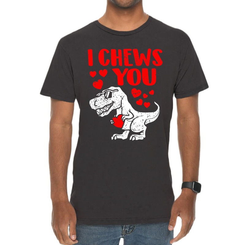 I Chews You Trex Dino Cute Baby Boy Valentines Day Gift Vintage T-shirt | Artistshot