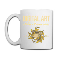 Problem Solved Coffee Digital Art Arts Coffee Mug | Artistshot