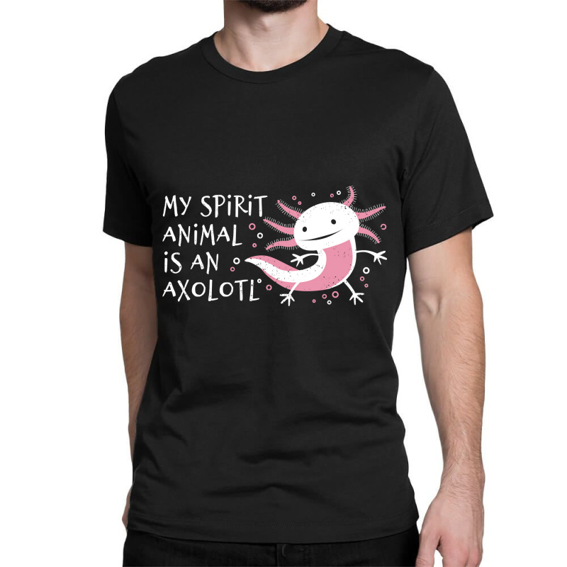 Cute Amphibian - My Spirit Animal Is An Axolotl-r7npy Classic T-shirt by Min08 | Artistshot