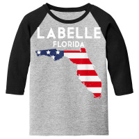 Labelle Florida Usa State America Travel Floridian T Shirt Youth 3/4 Sleeve | Artistshot