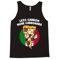 Less Carbon More Carbonara Funny Italian Humor Italy Pasta T Shirt Tank Top | Artistshot