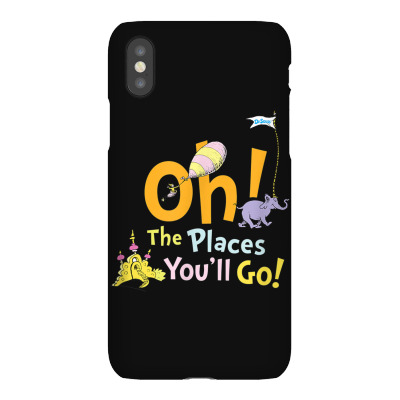 The Places You'll Go Iphonex Case Designed By Bariteau Hannah