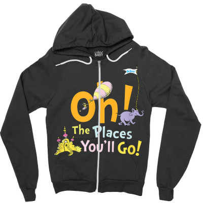 The Places You'll Go Zipper Hoodie Designed By Bariteau Hannah
