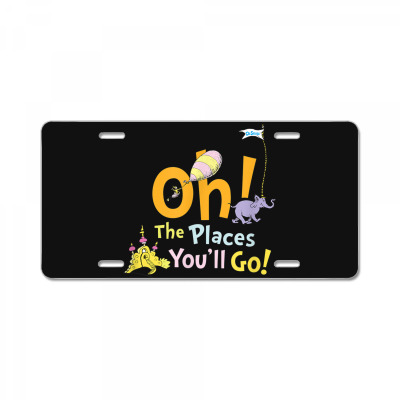 The Places You'll Go License Plate Designed By Bariteau Hannah