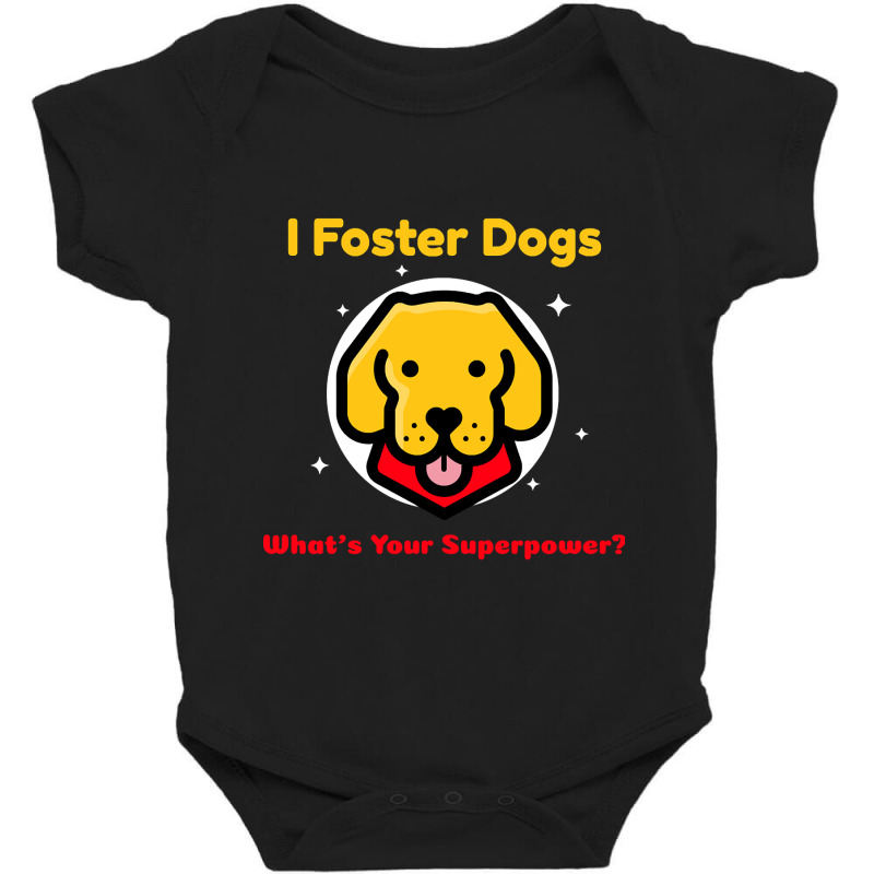 Foster Dogs, Dog Lover, Canine Fostering, Fostering Puppies T-shirt-lj Baby Bodysuit by macklinsampson | Artistshot