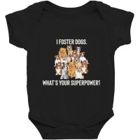 Foster Dogs, Dog Lover, Canine Fostering, Fostering Puppies T-shirt Baby Bodysuit | Artistshot