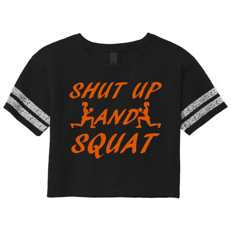 Shut Up And Squat Gym Fitness Workout Scorecard Crop Tee by ShopYes | Artistshot