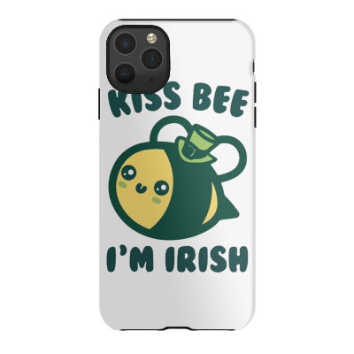 Kiss Bee I'm Irish Iphone 11 Pro Max Case Designed By Bariteau Hannah