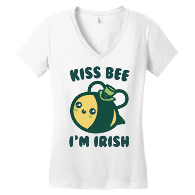 Kiss Bee I'm Irish Women's V-neck T-shirt Designed By Bariteau Hannah
