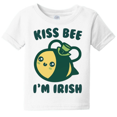 Kiss Bee I'm Irish Baby Tee Designed By Bariteau Hannah