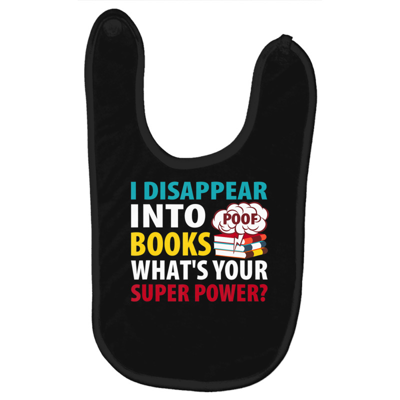 Reading I Disappear Into Books Baby Bibs by bummercaught | Artistshot