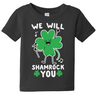 We Will Shamrock You Baby Tee Designed By Bariteau Hannah