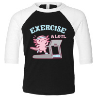 Funny Exercise A Lotl, Cute Axolotl Running On Treadmill Toddler 3/4 Sleeve Tee | Artistshot