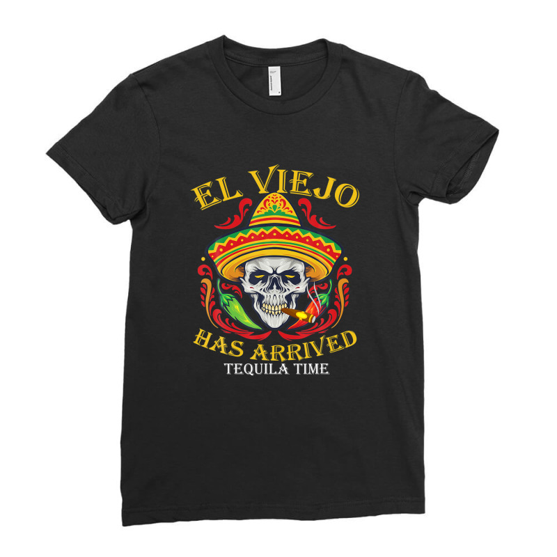 Vintage El Viejo Has Arrived Tequila Time Ladies Fitted T-Shirt by qiesyakireen6 | Artistshot